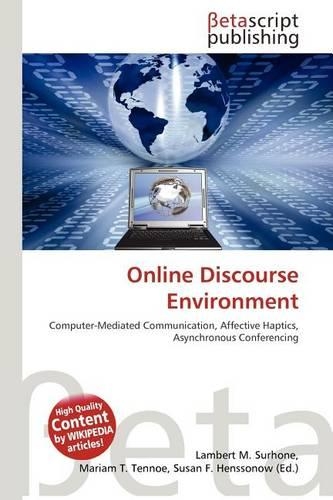 Online Discourse Environment