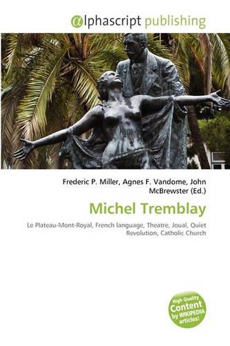 Michel Tremblay