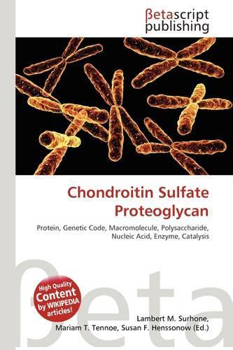 Chondroitin Sulfate Proteoglycan