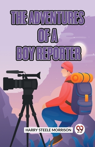 The Adventures of a Boy Reporter (Edition2023)