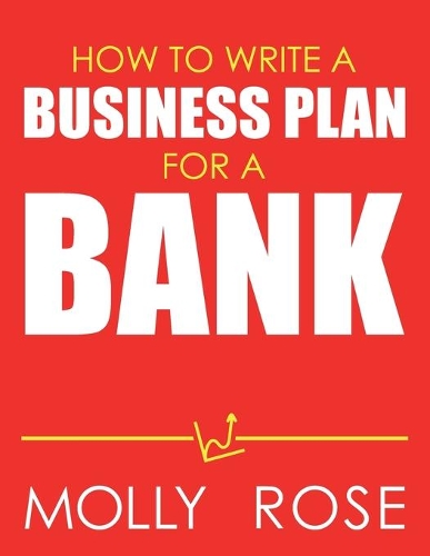How To Write A Business Plan For A Bank