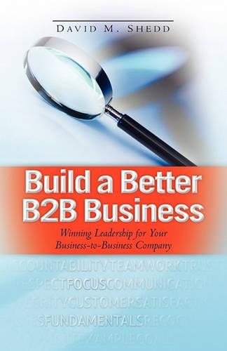 Build a Better B2B Business