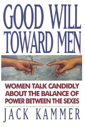 Good Will Toward Men