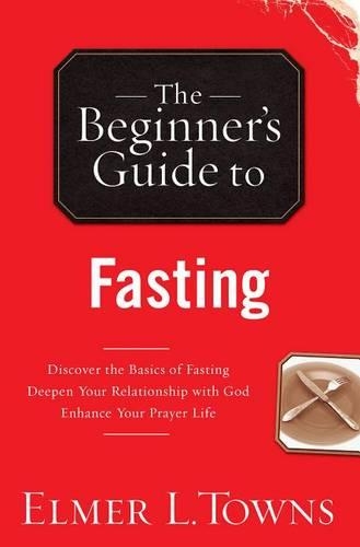 The Beginner's Guide to Fasting