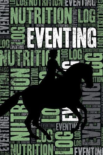 Eventing Nutrition Log and Diary