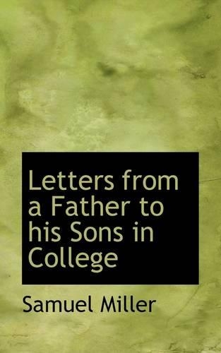 Letters from a Father to His Sons in College