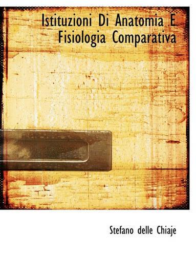 Istituzioni Di Anatomia E Fisiologia Comparativa