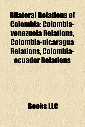 Bilateral Relations of Colombia
