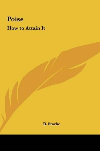 Poise: How to Attain It(English)