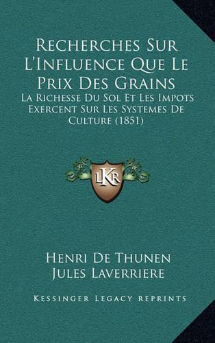 Recherches Sur L'Influence Que Le Prix Des Grains