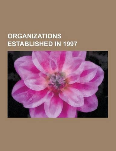 Organizations Established in 1997