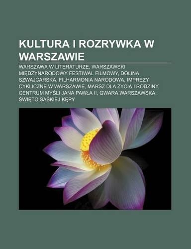 Kultura I Rozrywka W Warszawie