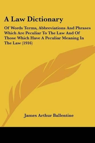 A Law Dictionary