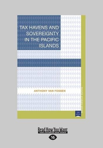 Tax Havens and Sovereignty in the Pacific Islands