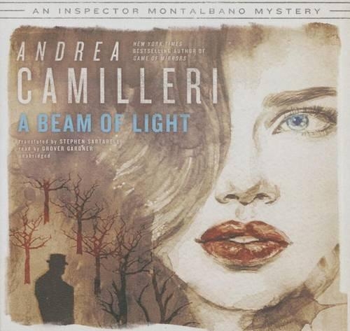A Beam of Light Lib/E: Library Edition(19 Inspector Montalbano Mysteries)