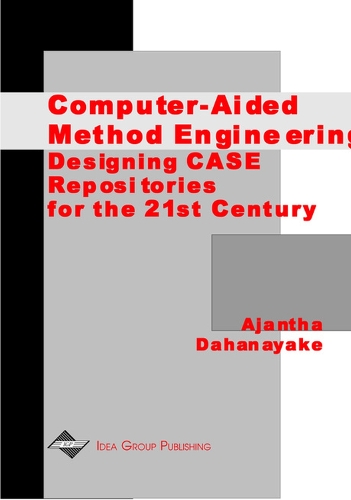 Computer-aided Method Engineering: Designing CASE Respositories for the 21st Century