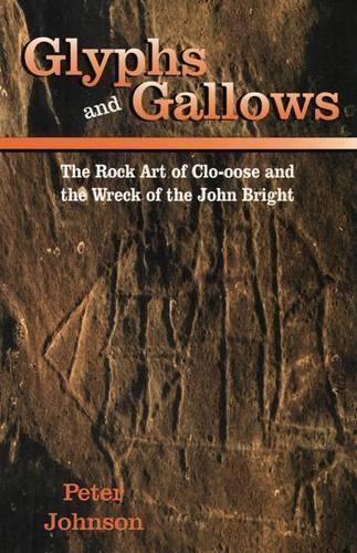 Glyphs and Gallows: The Art of Clo-Oose and the Wreck of John Bright(English)