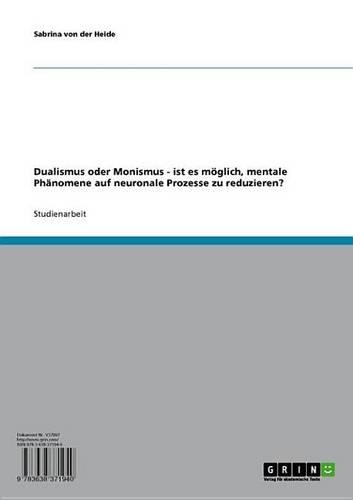 Dualismus Oder Monismus