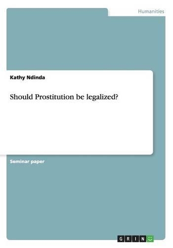 Should Prostitution be legalized?