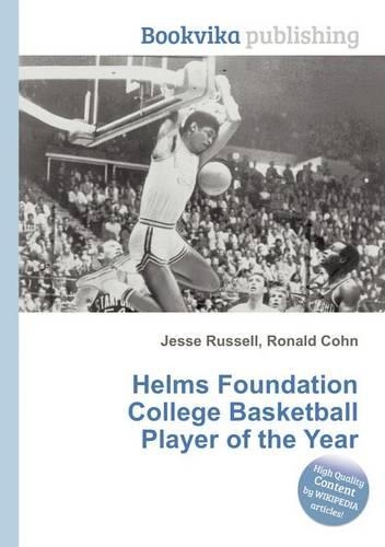 Helms Foundation College Basketball Player of the Year: (English)