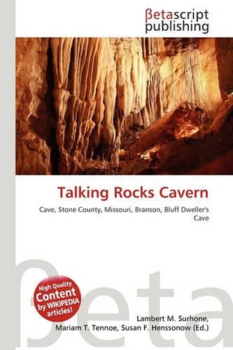 Talking Rocks Cavern