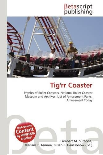 TIG'rr Coaster: (English)
