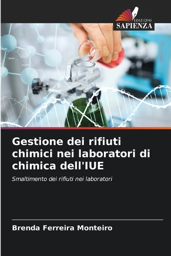 Gestione dei rifiuti chimici nei laboratori di chimica dell'IUE