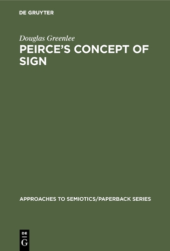 Peirce’s Concept of Sign