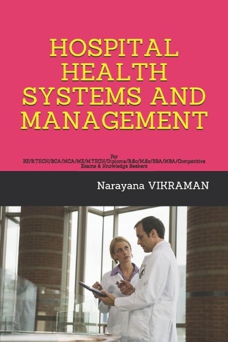 Hospital Health Systems and Management