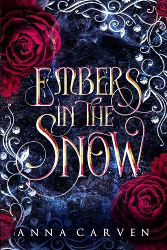 Embers in the Snow: A Vampire Fantasy Romance(1 Empire of Forbidden Magic)