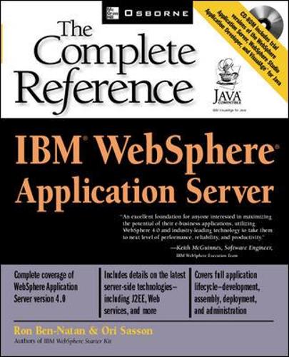 IBM(R) Websphere(R) Application Server: The Complete Reference: (Osborne Complete Reference Series)