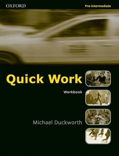 Quick Work Pre-Intermediate Workbook