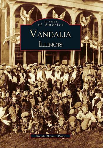 Vandalia: (Images of America Series)