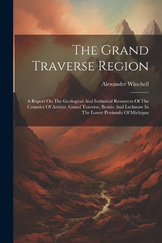 The Grand Traverse Region