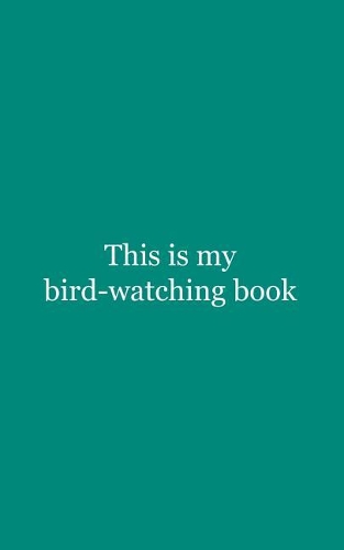 This is My Bird-watching Book