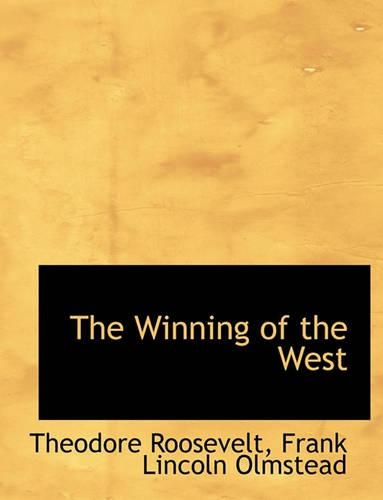 The Winning of the West
