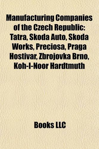 Manufacturing Companies of the Czech Republic