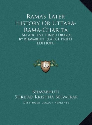 Rama's Later History or Uttara-Rama-Charita
