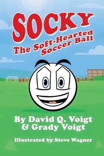 Socky : The Soft-Hearted Soccer Ball