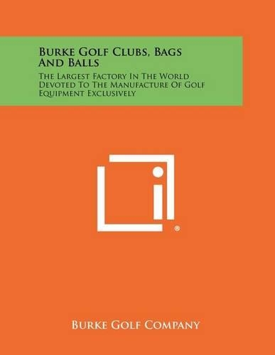 Burke Golf Clubs, Bags And Balls