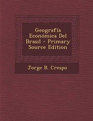 Geografia Economica del Brasil