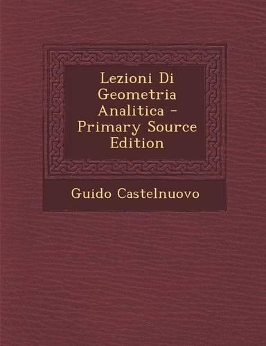 Lezioni Di Geometria Analitica