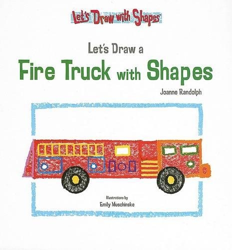 Let's Draw a Fire Truck with Shapes