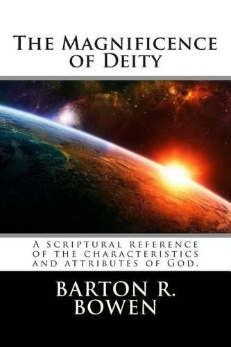 The Magnificence of Deity