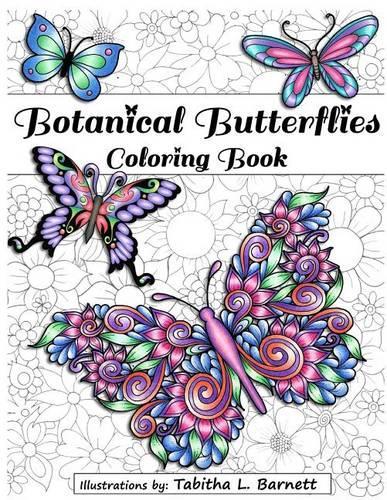 Botanical Butterflies Coloring Book: 58 Beautiful Tangled and Floral Butterflies to Color(English)