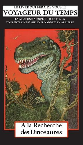 A la Recherche des Dinosaurs