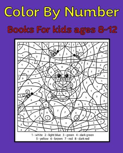 Color By Number Books For kids ages 8-12