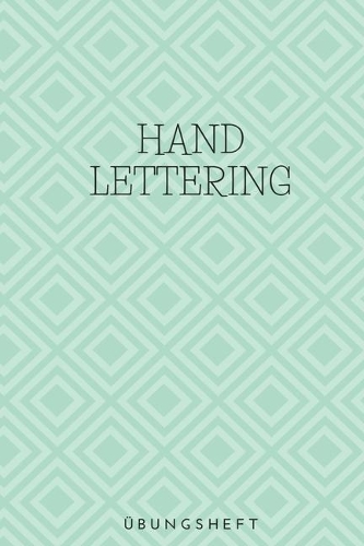 Handlettering - Übungsheft