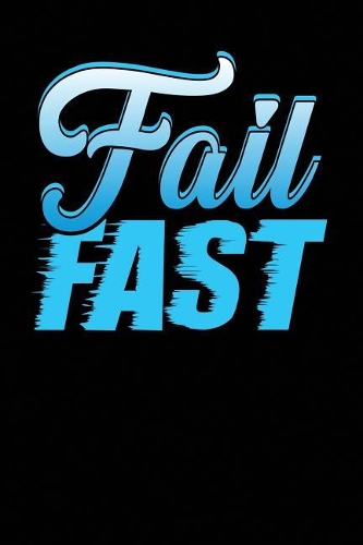 Fail Fast