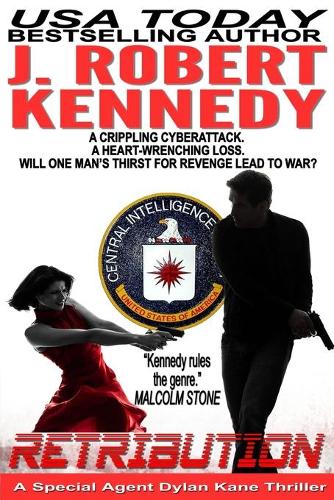 Retribution: A Special Agent Dylan Kane Thriller Book #7(7 Special Agent Dylan Kane Thrillers)